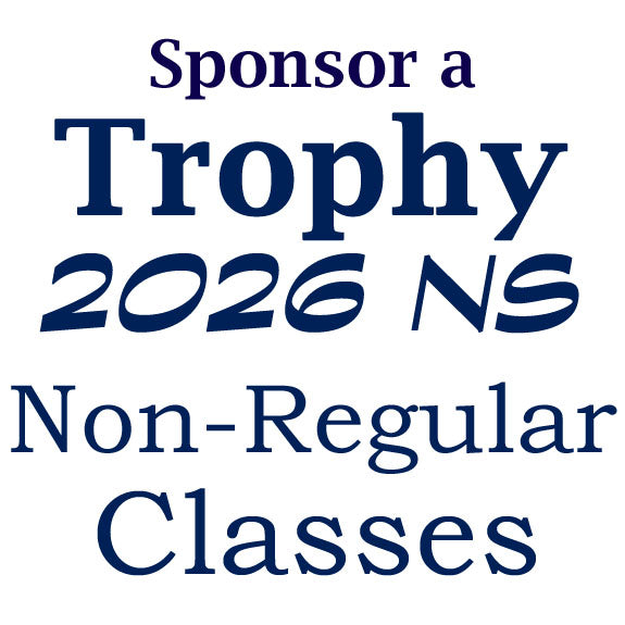 2026 National Specialty Sponsor Non-Regular Classes Trophies!